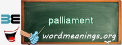 WordMeaning blackboard for palliament